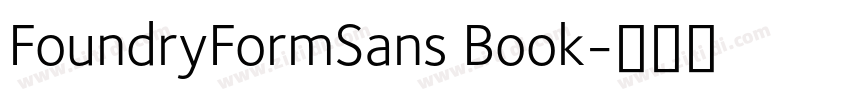 FoundryFormSans Book字体转换